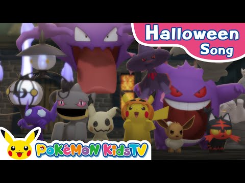 Halloween! Halloween! | Halloween Song | Pokémon Song | Original Kids Song | Pokémon Kids TV