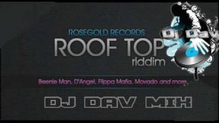 ROOFTOP RIDDIM - DJ DAV MIX