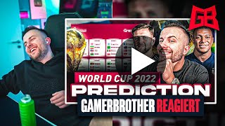 GamerBrother REAGIERT auf seine WM 2022 PROGNOSE....