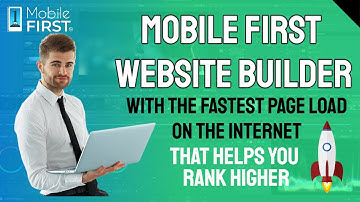 Mobile First Website Builder with the Fastest Page Load on the Internet that Helps you Rank Higher