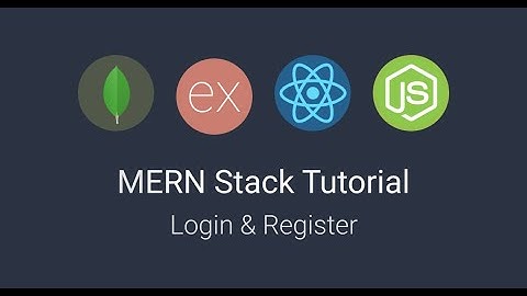 MERN Stack Tutorial  - Part 1