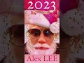 Alex LEE Happy New Year 2023