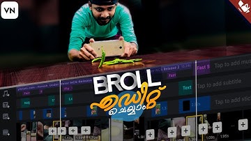 Broll Video Editing Malayalam |  VN Video Editor Broll Editing | Grapher b