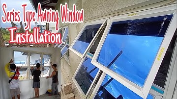 How To Install Series Type Awning Windows/Details and Tutorial for Beginners