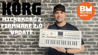 Korg MircroKorg 2 Firmware 2.0 Update - Demo \& Overview by Justin @ Belfield Music