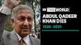 Video for Abdul Qadeer Khan,  Pakistan's nuclear