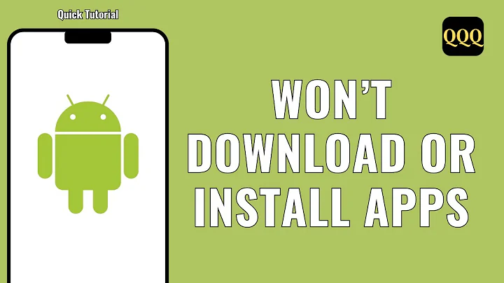 What to do if Your Android Device Won’t Download or Install Apps