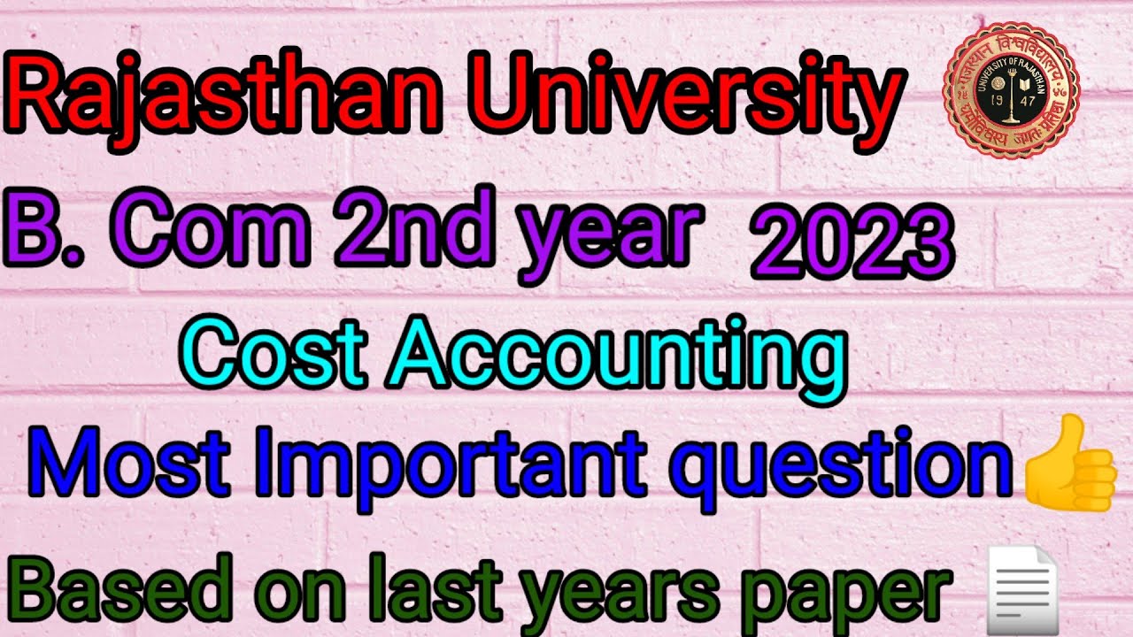 Important Questions For cost accounting 2023 Second Year