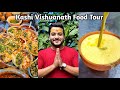 Kashi vishvanath food tour  varanasi food tour  indian street food  thandai paan kachori  more