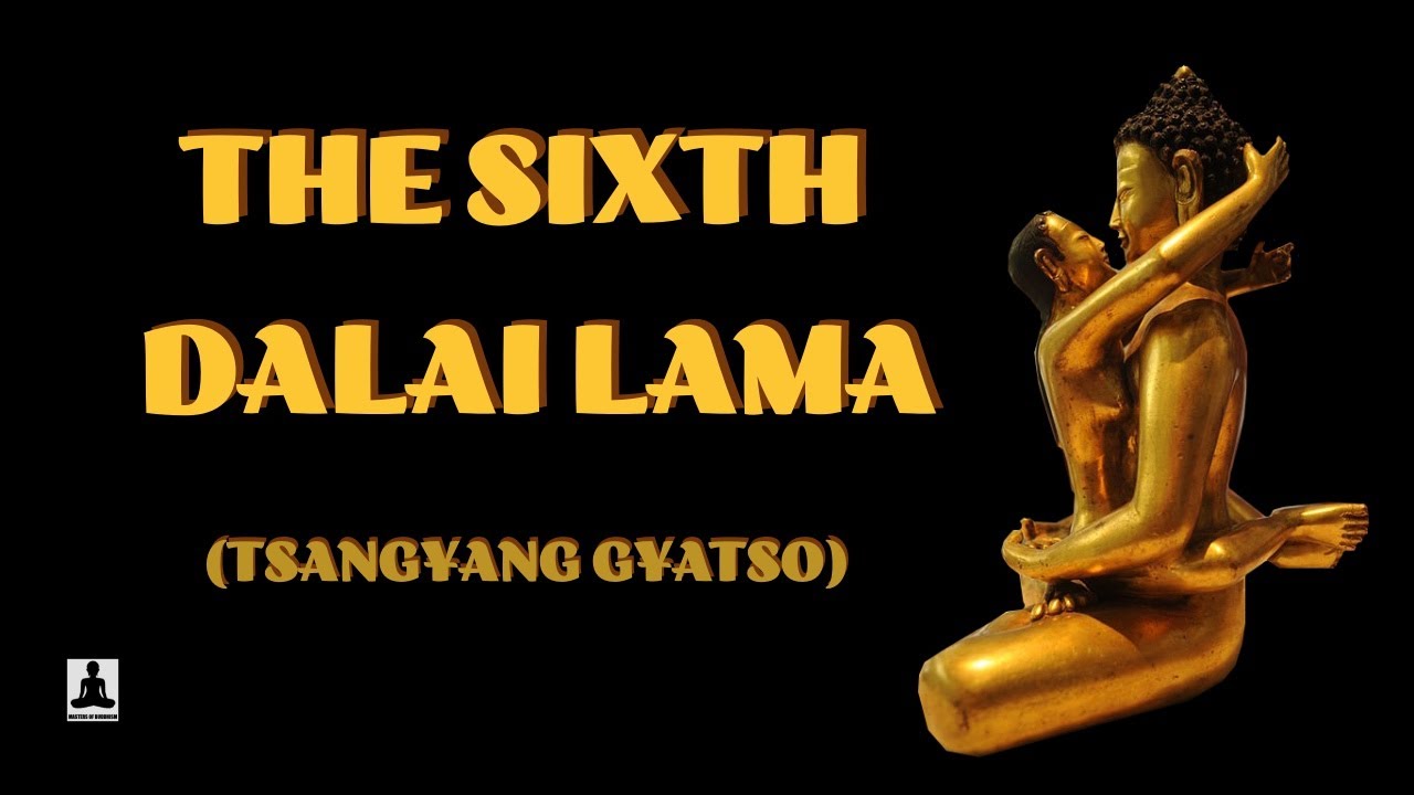 The Short Biography Of The Sixth Dalai Lama YouTube The short biography of the sixth dalai lama youtube