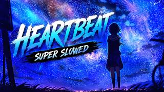◉ PHONK | HEARTBEAT [Super Slowed] - TTM