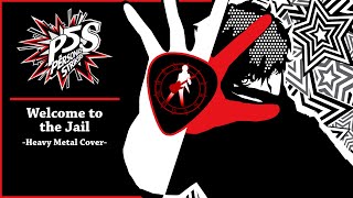 Persona 5 Strikers - Welcome to the Jail (Heavy Metal Cover) | damusicmahn