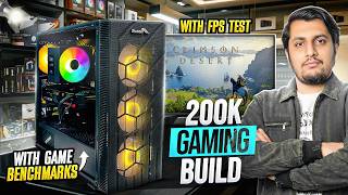 200k Gaming Pc Build In Pakistan | with Games Benchmarks