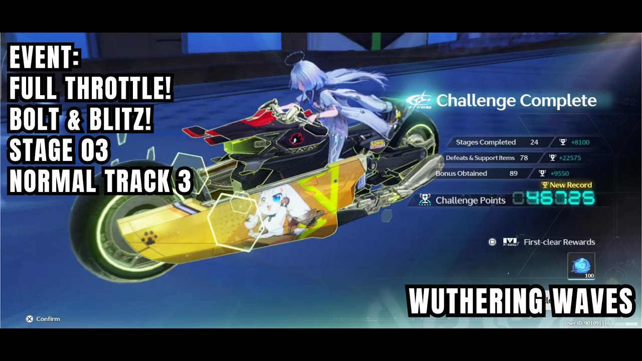 [Wuthering Waves Event] Full Throttle! Bolt & Blitz! - Stage 03 - Normal Track 3 - 46725 Pts - Day 2