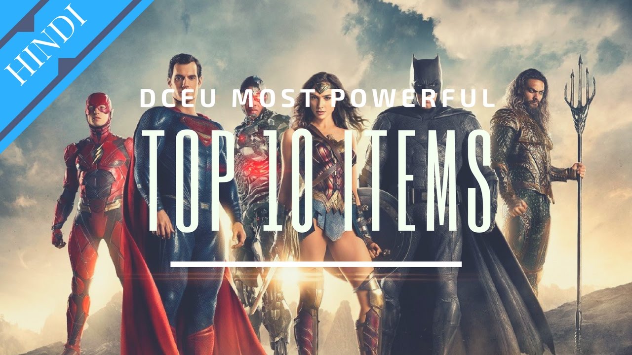 DC's 10 MOST POWERFUL ITEMS DCEU Hindi YouTube