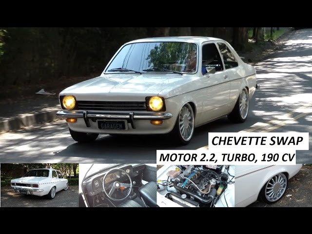 Video: Garagem do Bellote TV: Chevette com motor de Omega 2.2 e turbo chega aos 190 cv
