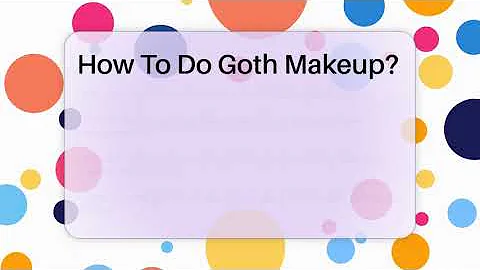 How To Do Goth Makeup? - The Sharp Dressed Gent
