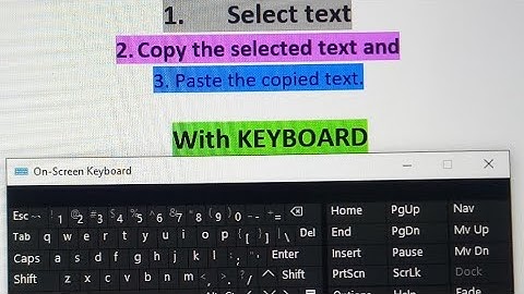 How to select,  copy and paste text with keyboard. কিবোর্ড দিয়ে  লেখা সিলেক্ট, কপি ও পেস্ট।