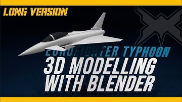 Eurofighter Typhoon - 3D Modelling with Blender l Long Version