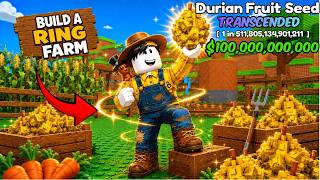 BUILD A RING FARM | NOOB TO TRANSCENDED FRUIT! PALDO UNANG ARAW!