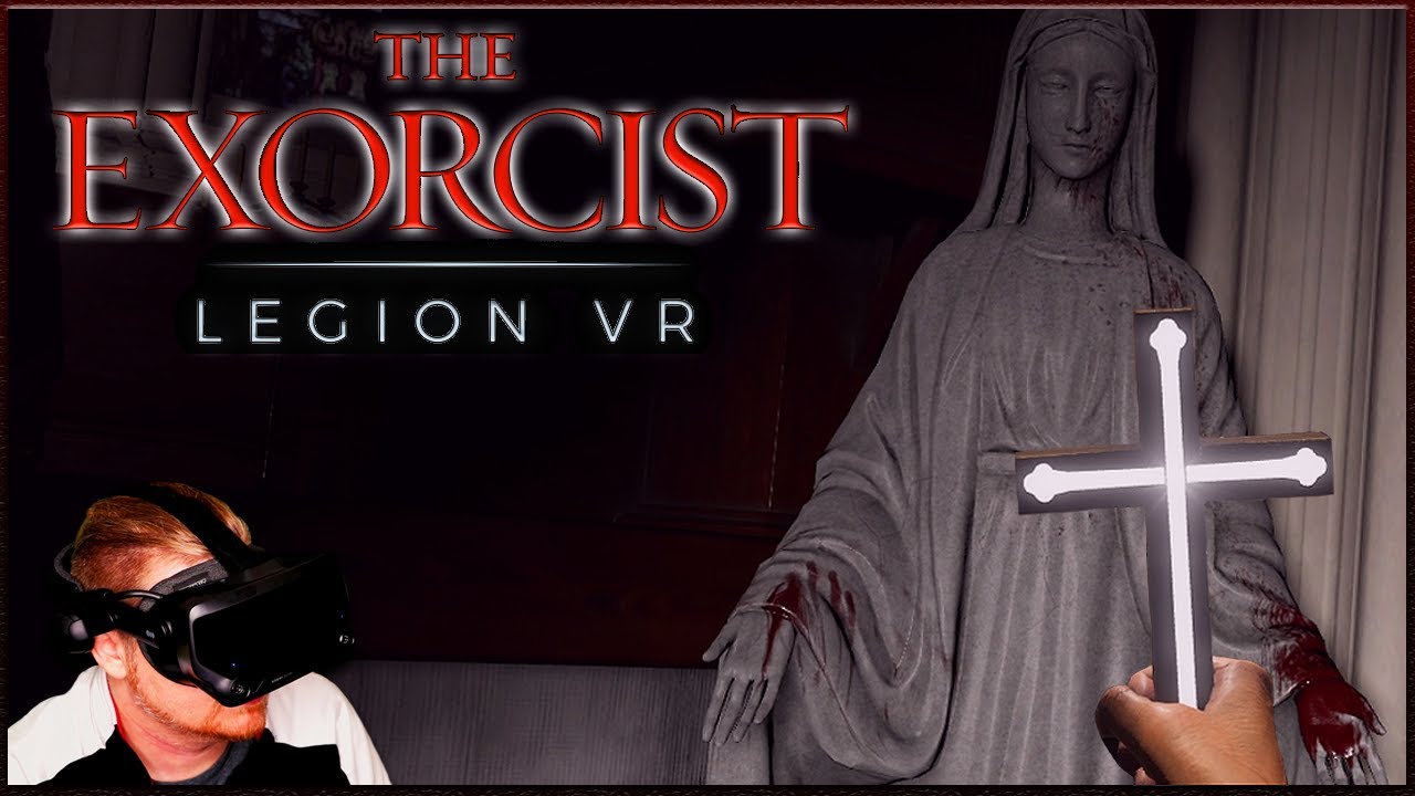 LAST RITES | CHAPTER 1 | The Exorcist Legion VR Playthrough