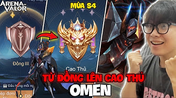 VUX TÓM TẮT 100 NGÀY OMEN TỪ ĐỒNG LÊN CAO THỦ LIÊN QUÂN MOBILE