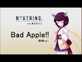 東北きりたん Bad Apple NEUTRINOカバー