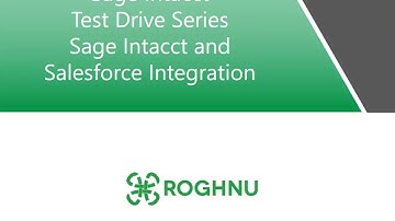 Roghnu Sage Intacct Test Drive -  Salesforce Integration
