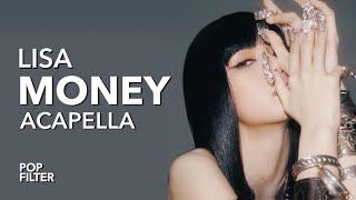 LISA - MONEY (Near Studio Acapella)