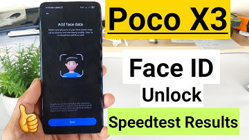 Poco x3 face Id unlock speedtest and setup features