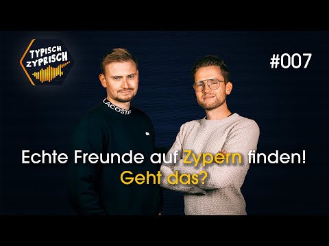 Community Auf Zypern: So Findest Du Nach Der Auswanderung Neue Freunde | Zypern Podcast