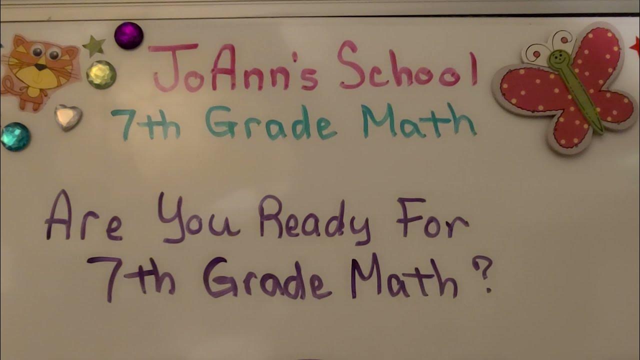 Are You Ready for 7th Grade Math? - YouTube