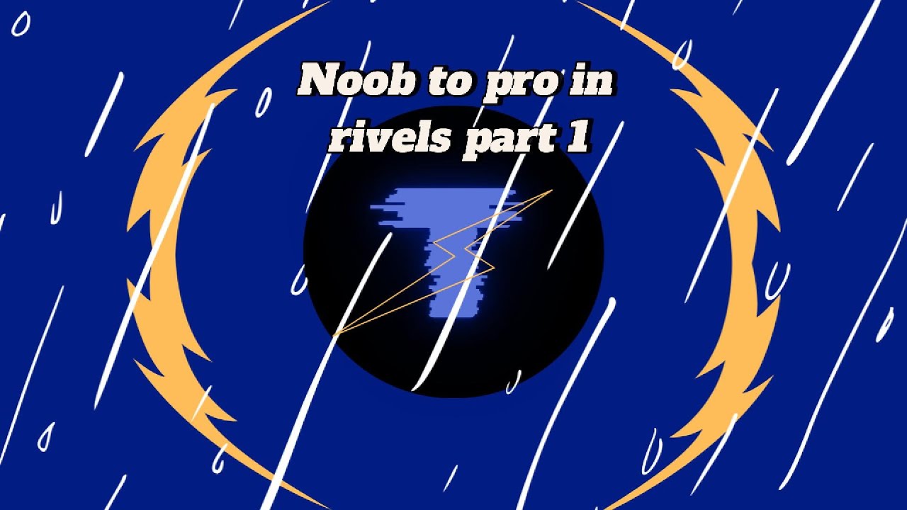 Noob to pro in Roblox rivels part 1 - YouTube