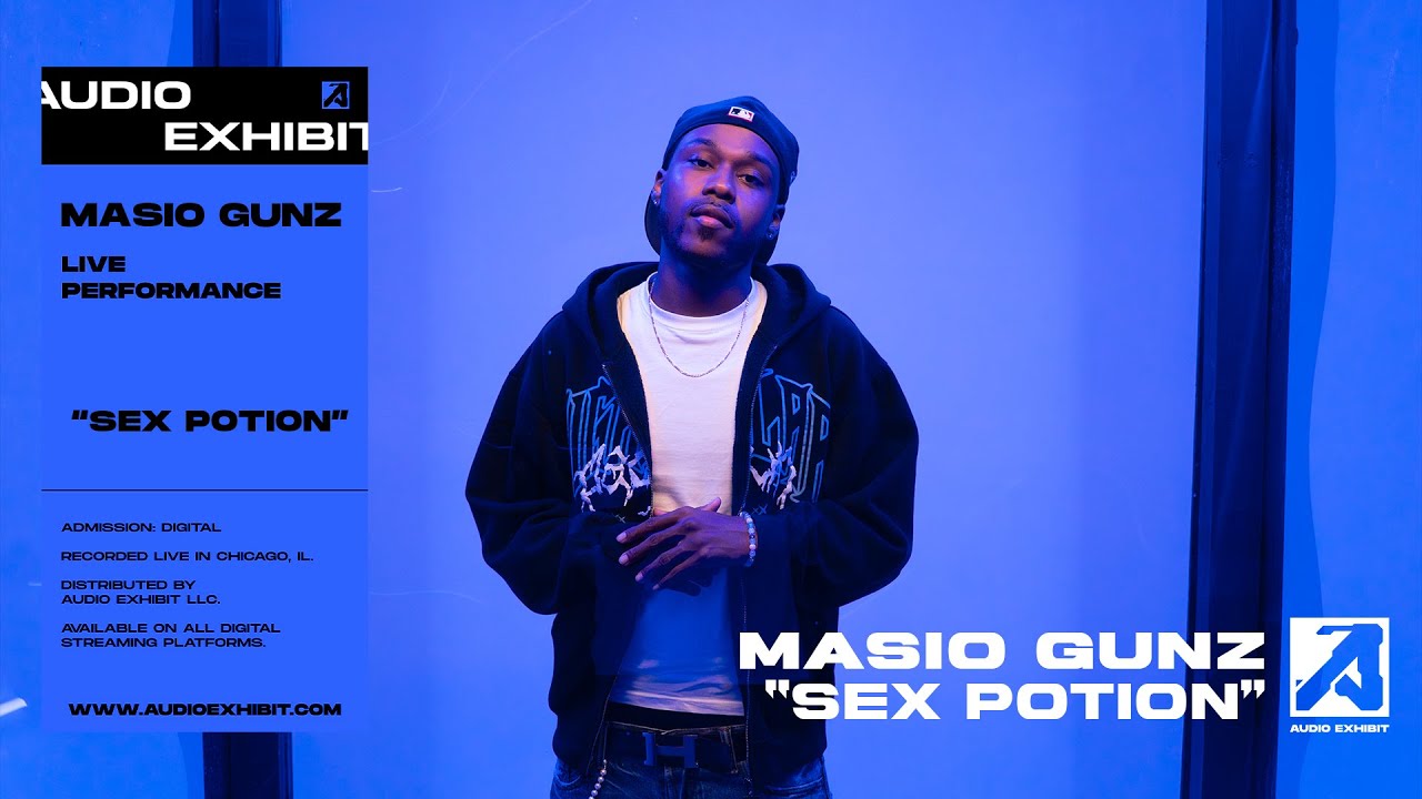 Masio Gunz - Sex Potion (Live Performance) | Audio Exhibit