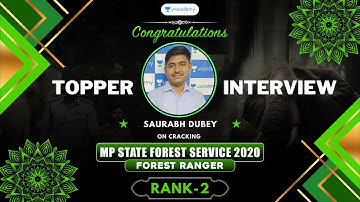 2nd Rank | MP Forest Service Exam 2020 | Forest Ranger | Saurabh Dubey | Topper | Ranker Interview
