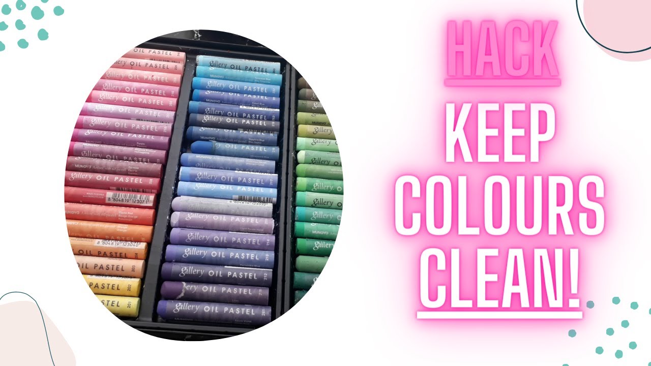 How To Keep Oil Pastel Colours CLEAN! 