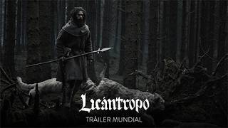 LICÁNTROPO - Tráiler Oficial