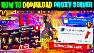 Proxy Server Kaise Download Karen || How To Download Proxy Server || Proxy Server Free Fire