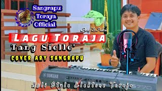 LAGU TORAJA _ TANG SIELLE' - Ary Sangrapu