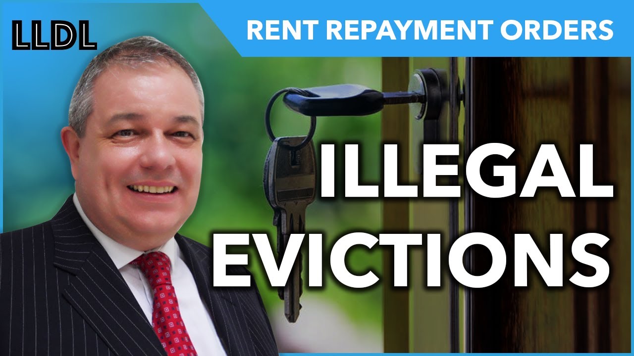 Rent Repayment Order - Illegal Eviction