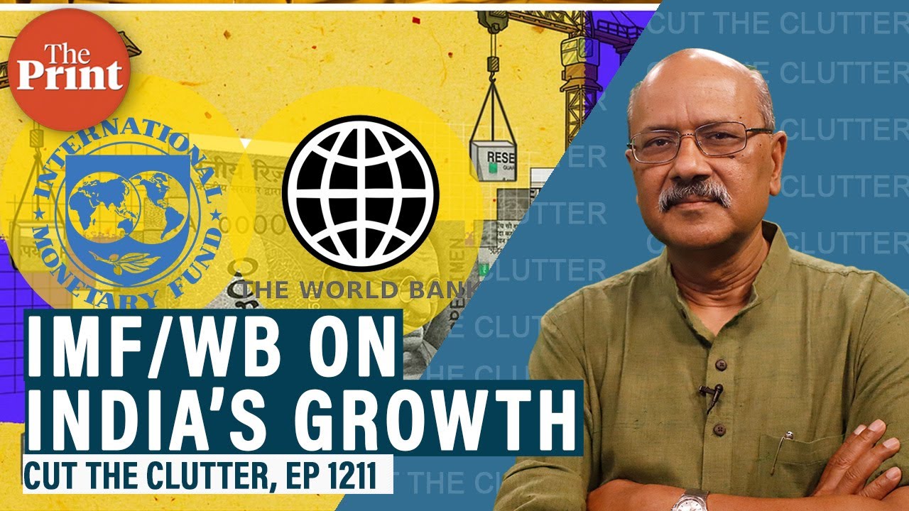 Read more about the article IMF World Bank lower India growth estimates bright spots & paradox of falling private investment – ThePrint