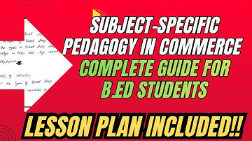 B.Ed Commerce Lesson Plan and how to teach commerce effectively? #lessonplan #bedstudents #commerce 