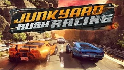 Junkyard Rush Racing Gameplay Walkthrough (Android/IOS) - Part 1 