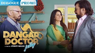 Dangar Doctor Jelly | Dialogue Promo 6 | Geet Gambhir, B N Sharma, Sardar Sohi | 20th Oct