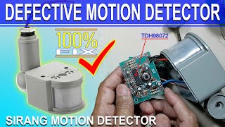 How to Fix Defective Motion Detector | Pano Gawin ang Sirang Motion Detector