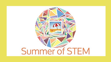 Summer of STEM Introduction Video