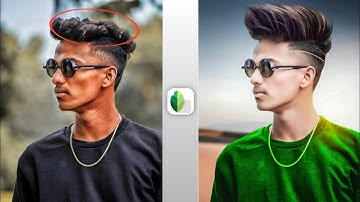 Snapseed New Hairstyle Editing 2021 🔥 | Snapseed Hairstyle Tricks Photo | Snapseed Cb Photo Editing