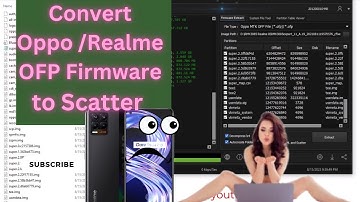 Convert Oppo /Realme OFP Firmware to Scatter - convert OFP to scatter format for Mediatek