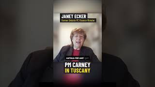 The Optics Are Terrible: Janet Ecker Reacts to PM Mark Carneys Vacation in Italy