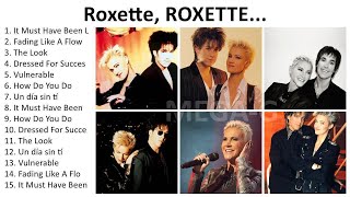 R.o.x.e.t.t.e Greatest Hits ~ Top 100 Artists To Listen in 2023